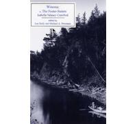 Isabella Valancy Crawford Winona; or, The Foster-Sisters (Tascabile)