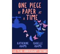 Isabelle Adams Katherine Adams One Piece of Paper at a Time (Tascabile)