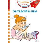 Isabelle Albert Sami et Julie CP Niveau 1 Sami écrit à Julie: Début (Tascabile)