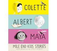 Isabelle Arsenault Mile End Kids Stories (Copertina rigida)