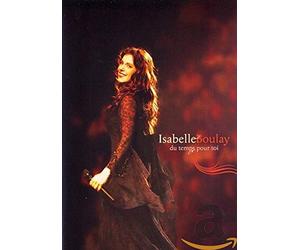 Isabelle Boulay - Du Temps Pour Toi (2 Dvd)
