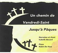 Audio Cd Chemin De Vendredi-Saint Jusqu'a Paques (Un)