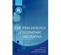 Isabelle Brocas The Psychology of Economic Decisions (Copertina rigida)
