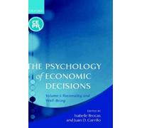 Isabelle Brocas The Psychology of Economic Decisions (Copertina rigida)
