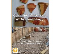 Isabelle C Druc Bruce Velde Ceramic Materials in Archaeology (Tascabile)