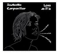 Isabelle Carpentier - Love As It Is