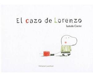 Isabelle Carrier El Cazo de Lorenzo (Copertina rigida)