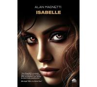 IsaBelle: (Collana Monnalisa - PubMe)