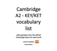 Isabelle Defévè Cambridge A2 - KEY/KET vocabulary list (versión espa (Tascabile)