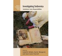 Jean-Louis Fournel Investigating Srebrenica (Copertina rigida)