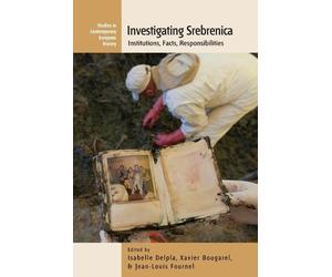 Isabelle Delpla Investigating Srebrenica (Tascabile)