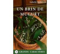 Isabelle Desbenoit Un brin de Muguet (Tascabile)