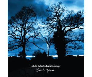 Isabelle Duthoit & Franz Hautzinger Dans le Morvan (CD)