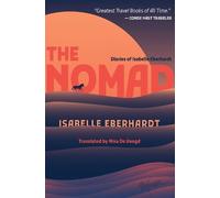 Isabelle Eberhardt The Nomad (Tascabile)