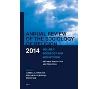 Isabelle Jonvea Annual Review of the Sociology of Religion. V (Copertina rigida)