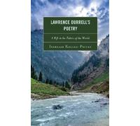 Isabelle Keller-Privat Lawrence Durrell’s Poetry (Tascabile)