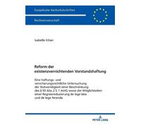 Isabelle Kilian Reform der existenzvernichtenden Vorstandshaftung (Tascabile)