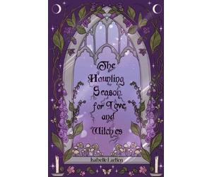 Isabelle Larken The Haunting Season for Love and Witches (Tascabile)