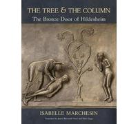 Isabelle Marchesin The Tree and the Column (Tascabile)