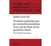 Isabelle Marie Flexibilisierungsbestrebungen der wirtschafts (Copertina rigida)