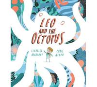 Isabelle Marinov Leo and the Octopus (Copertina rigida)