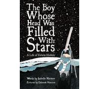 Isabelle Marinov The Boy Whose Head Was Filled with Stars (Copertina rigida)
