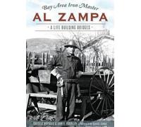 Isabelle Maynard John V. Robinson Bay Area Iron Master Al Zampa (Tascabile)