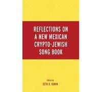 Isabelle Medina Reflections on A New Mexican Crypto-Jewish S (Copertina rigida)