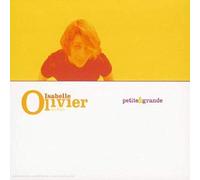 Isabelle Olivier - Petite Et Grande