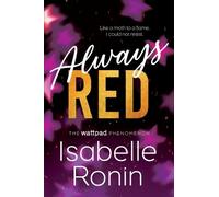 Isabelle Ronin Always Red (Tascabile) Chasing Red