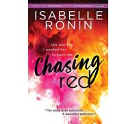Isabelle Ronin Chasing Red (Tascabile) Chasing Red