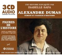 Isabelle Safa Alexandre Dumas - Témoin Et Passeur D'histoire: Une Histoire (CD)