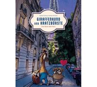 Isabelle Schell Giraffenhund und Kratzbürste - Eine Reise nac (Copertina rigida)