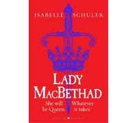 Isabelle Schuler Lady MacBethad (Copertina rigida)
