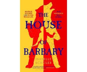 Isabelle Schuler The House of Barbary (Copertina rigida)