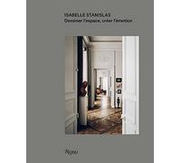 Isabelle Stanislas: Dessiner l'espace, créer l'émotion