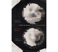 Isabelle Stengers Virgin Mary and the Neutrino (Copertina rigida)
