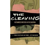 Isabelle Thuy Pelaud The Cleaving (Copertina rigida) Critical Refugee Studies