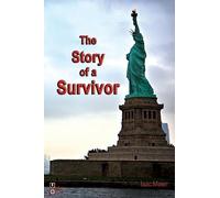 Isac Meier The Story of a Survivor (Tascabile)