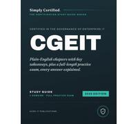 ISACA CGEIT: Simply Certified Study Guide