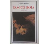 Isacco Boia - Mauro Baroni, 1986, Firenze Libri
