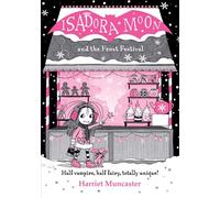 Isadora Moon and the Frost Festival