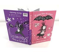 Isadora Moon - El gran libro de magia de Isadora y Mirabella