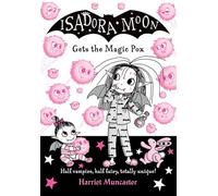 Isadora Moon Gets the Magic Pox