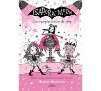 Isadora Moon i las vampiestrelles del pop (Grans històries de la Isadora Moon 8)