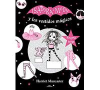 Isadora Moon - Isadora Moon y los vestidos mágicos: Recorta y juega