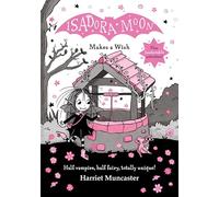 Isadora Moon Makes a Wish