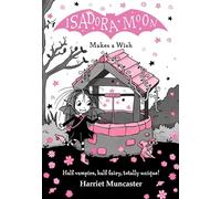 Isadora Moon Makes a Wish: Volume 20