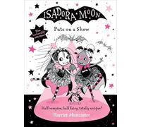 Isadora Moon Puts on a Show