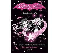 Isadora Moon y la estrella fugaz / Isadora Moon and the Shooting Star: ¡Un libro mágico con purpurina en la cubierta!: 4